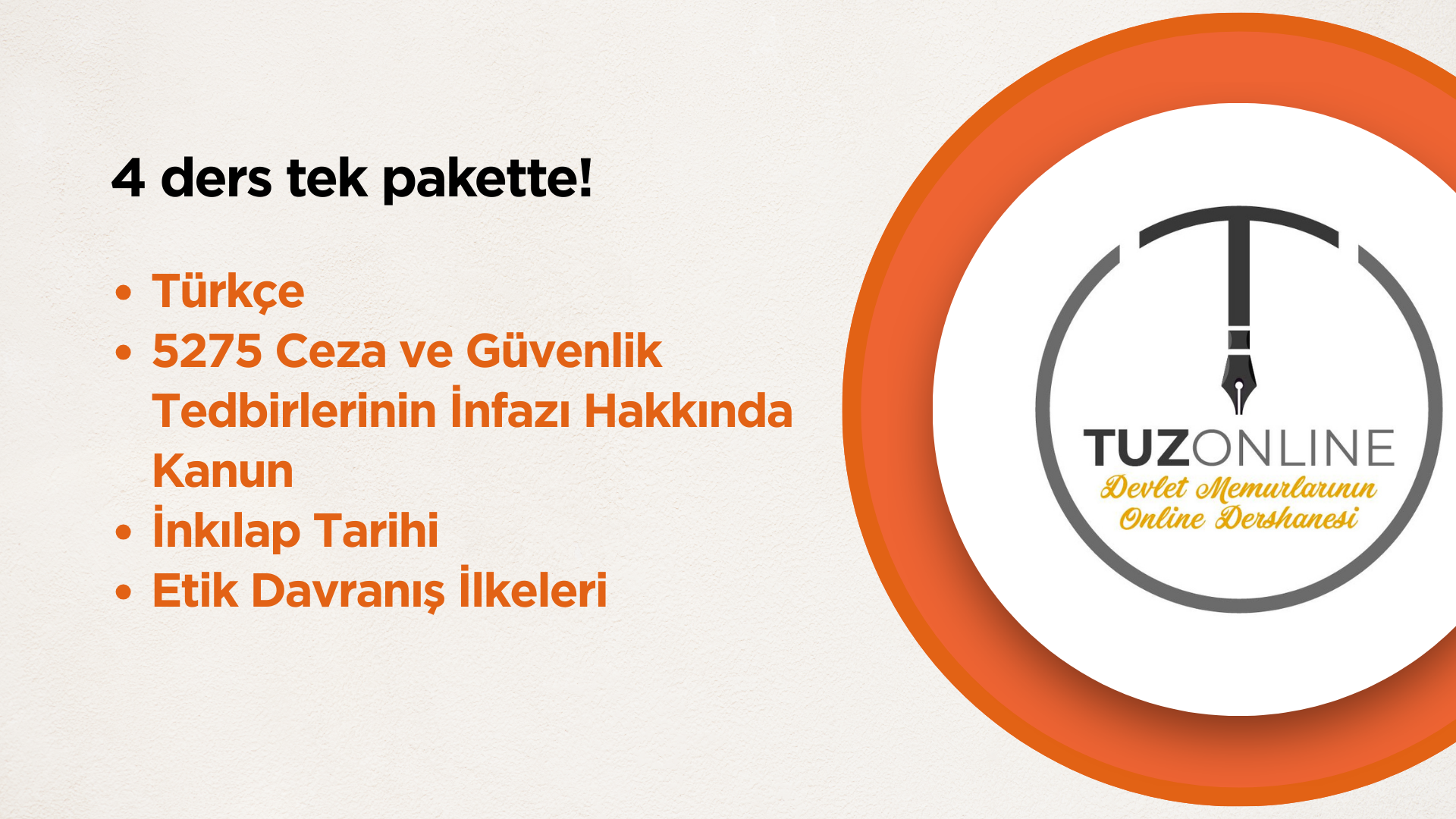 Türkçe, 5275 Ceza ve Güvenlik Tedbirlerinin İnfazı Hakkında Kanun, İnkılap Tarihi, Etik Davranış İlkeleri